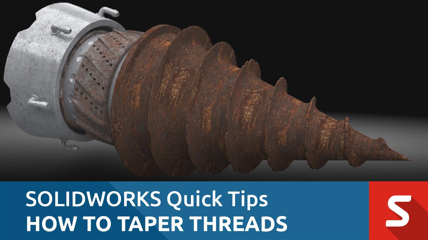 How to taper threads in SOLIDWORKS