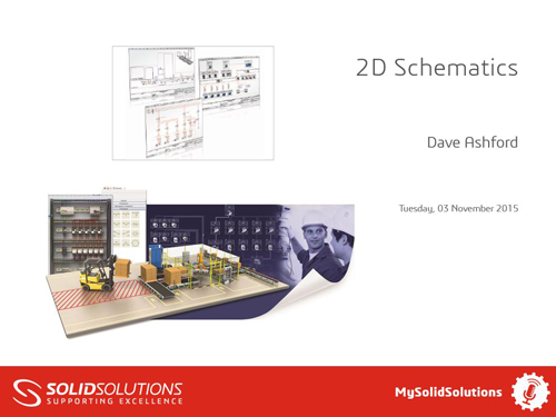 SOLIDWORKS Electrical Webcast SOLIDWORKS Electrical Webcast