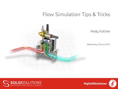 SOLIDWORKS Flow Simulation Webcast