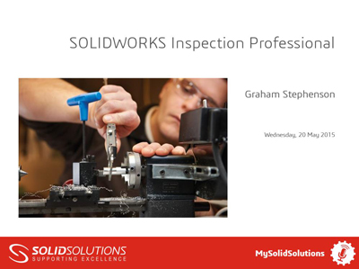 SOLIDWORKS Inspection Webcast