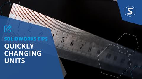 How to Change Units in SOLIDWORKS
